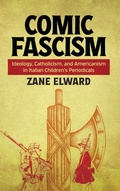 Cover: Comic Fascism - Ohio State University Press