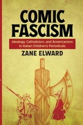 Cover: Comic Fascism - Ohio State University Press