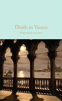 Abbildung von: Death in Venice - Macmillan Collector's Library