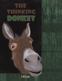 Enlarge image Cover: The Thinking Donkey - Austin Macauley Publishers