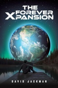 Cover: The Forever Xpansion - Austin Macauley Publishers