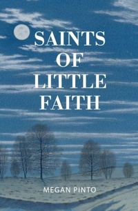 Enlarge image Cover: Saints of Little Faith - The 87 Press