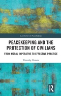 Cover: Peacekeeping and the Protection of Civilians - Routledge