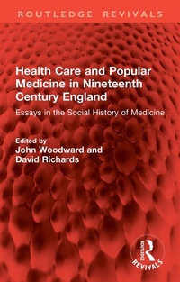 Abbildung von: Health Care and Popular Medicine in Nineteenth Century England - Routledge