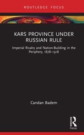Bild: Kars Province under Russian Rule - Routledge