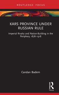 Bild: Kars Province under Russian Rule - Routledge