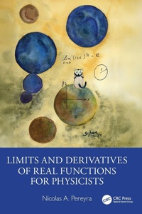 Abbildung von: Limits and Derivatives of Real Functions for Physicists - CRC Press