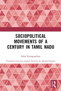 Abbildung von: Sociopolitical Movements of a Century in Tamil Nadu - Routledge