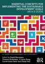 Cover: Essential Concepts for Implementing the Sustainable Development Goals - Routledge