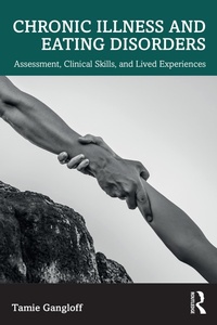 Abbildung von: Chronic Illness and Eating Disorders - Routledge