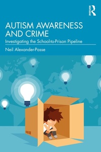 Abbildung von: Autism Awareness and Crime - Routledge