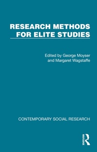 Enlarge image Cover: Research Methods for Elite Studies - Routledge