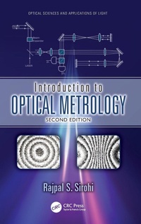 Enlarge image Cover: Introduction to Optical Metrology - CRC Press