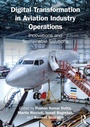 Cover: Digital Transformation in Aviation Industry Operations - Routledge