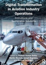 Cover: Digital Transformation in Aviation Industry Operations - Routledge