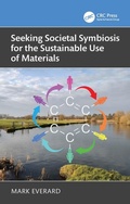 Abbildung von: Seeking Societal Symbiosis for the Sustainable Use of Materials - CRC Press