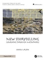 Cover: New Storytelling - Chapman & Hall/CRC