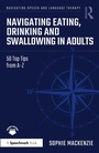 Cover: Navigating Eating, Drinking and Swallowing in Adults - Routledge