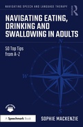Cover: Navigating Eating, Drinking and Swallowing in Adults - Routledge