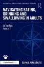 Cover: Navigating Eating, Drinking and Swallowing in Adults - Routledge