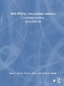 Cover: IBM SPSS for Intermediate Statistics - Routledge