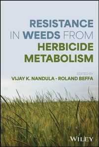 Abbildung von: Resistance in Weeds from Herbicide Metabolism - Wiley-ISTE