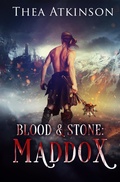 Cover: Blood & Stone I: Maddox - Thea Atkinson