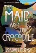 Cover: The Maid and the Crocodile - Amulet Paperbacks