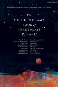 Abbildung von: The Methuen Drama Book of Trans Plays Volume 2 - Methuen Drama