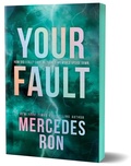 Cover: Your Fault (Deluxe Edition) - Bloom Books