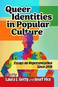 Abbildung von: Queer Identities in Popular Culture - McFarland & Co Inc