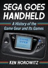 Abbildung von: Sega Goes Handheld - McFarland & Co Inc