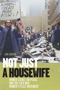 Cover: Not Just a Housewife - University of Massachusetts Press