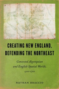 Enlarge image Cover: Creating New England, Defending the Northeast - University of Massachusetts Press