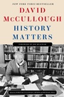 Cover: History Matters - Simon + Schuster LLC