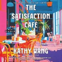 Enlarge image Cover: The Satisfaction Cafe - SIMON & SCHUSTER AUDIO