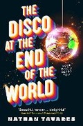 Cover: The Disco at the End of the World - Titan Books Ltd