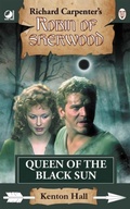 Cover: Robin of Sherwood - Queen of the Black Sun - Oak Tree Books
