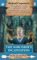 Cover: Robin of Sherwood - The Sorcerer's Incantation - Oak Tree Books
