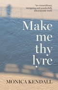 Cover: Make me thy lyre - SilverWood Books Ltd