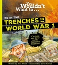 Cover: You Wouldn't Want To Be In The Trenches In World War One! - Hatch