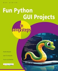 Abbildung von: Fun Python GUI Projects in easy steps - In Easy Steps Limited