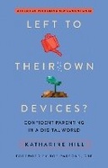 Cover: Left to Their Own Devices? - Kilfinan Press