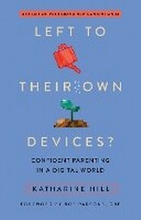 Enlarge image Cover: Left to Their Own Devices? - Kilfinan Press