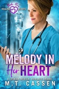 Cover: Melody in her Heart (Healing Hearts, #1) - M.T. Cassen