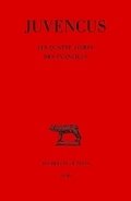 Cover: Juvencus, Les Quatre Livres Des Evangiles - Les Belles Lettres