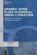 Cover: Generic Interplays in Imperial Greek Literature - De Gruyter