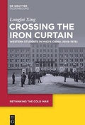Cover: Crossing the Iron Curtain - De Gruyter Oldenbourg
