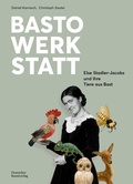 Cover: Bastowerkstatt - Deutscher Kunstverlag (DKV)