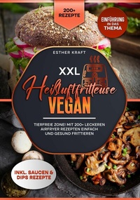 Abbildung von: XXL Heißluftfritteuse Vegan - tredition GmbH